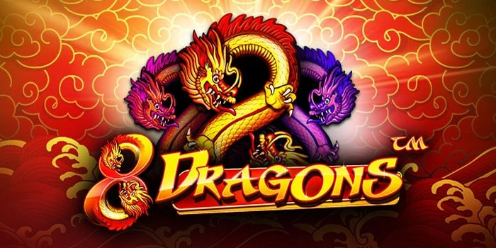Strategi Pro Meraih Mega Win Slot 8 Dragons Lewat Analisis Pola
