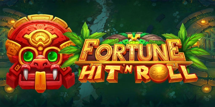 Slot Fortune Hit'n Roll: Cara Mudah Raih Kemenangan Besar