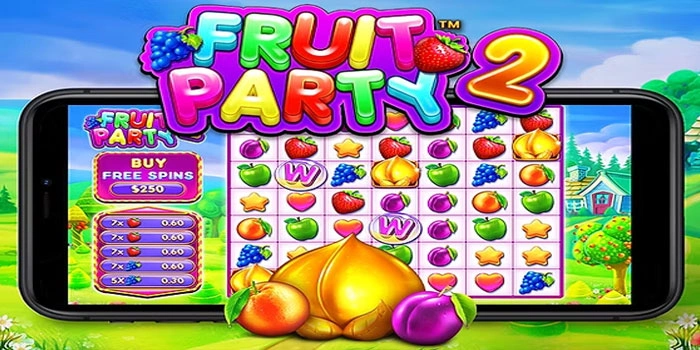 Tips Khusus Pemula Untuk Menaklukkan Jackpot Slot Fruit Party 2