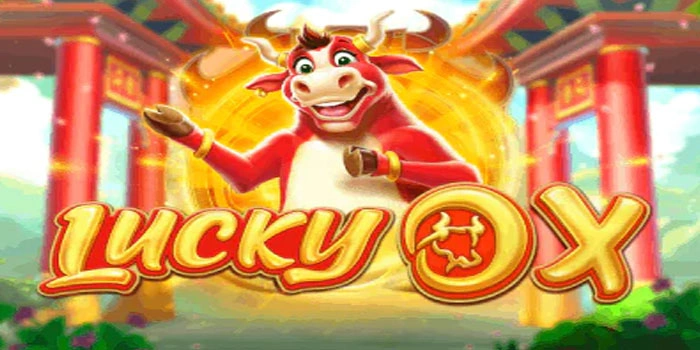 Teknik Meraih Jackpot Slot Lucky Ox Lewat Metode Pola Dinamis